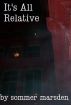 It's All Relative by Sommer Marsden