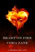 Heart On Fire by Cora Zane