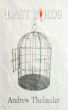 Last Birds by Andrew Thelander