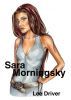 Sara Morningsky by Lee Driver