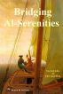 Bridging Al-Serenities by Richard Mc Sweeney