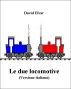 Le due locomotive (Versione italiana) by David Elvar