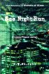 See Night Run by Dave St.John