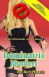 Dominatrix Murders by Bob Moats