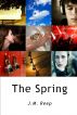 The Spring by J.M. Reep