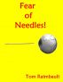 Fear of Needles by Tom Raimbault