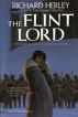 The Flint Lord by Richard Herley