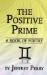 The Positive Prime,  a book of Poetry by Jeffrey Perry
