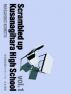 Scrambled up Kusanagihara HighSchool vol.1 by Masahiko Kimoto