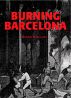 Burning Barcelona by Roger Williams