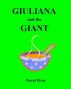Giuliana and the Giant by David Elvar