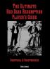 The Ultimate Red Dead Redemption Player's Guide by Chris Jensen