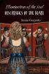 Illuminations of the Soul/Obscurities of the Heart by Irenia Guajardo