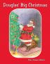 Douglas' Big Christmas by Mary Tomasi Dubois