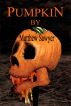 Pumpkin by Matthew Sawyer