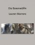 Die Böxenwolfin by Lauren Marrero
