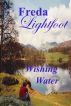 Wishing Water by Freda Lightfoot