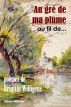 Au gré de ma plume... au fil de... by Brigitte Willigens