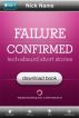 Failure Confirmed by Nick Name