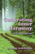 Cultivating Inner Harmony by Rudy Scarfalloto