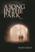 A Song in the Park by Martin Brant