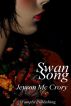 Swan Song by Jevron Mc Crory