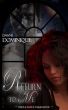 Return to Me by Dawne' Dominique