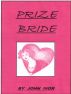 The Prize Bride by John Ivor