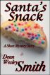 Santa's Snack by Dean Wesley Smith