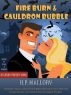 Fire Burn and Cauldron Bubble by HP Mallory
