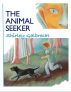 The Animal Seeker by Shirley Galbrecht