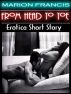 From Head To Toe - Erotica Romance Short Story - XXX by Marion Francis