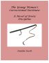 The Young Women's Correctional Institute: A Novel of Erotic Discipline by Imelda Stark