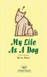 My Life As A Dog by Harry Mazer