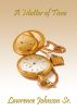 A Matter of Time by Lawrence Johnson Sr.
