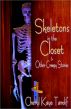 Skeletons in the Closet & Other Creepy Stories by Cheryl Kaye Tardif