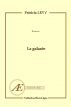 La galante by Editions Ex Aequo Laurence schwalm