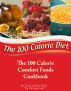 The 100 Calorie Comfort Foods Cookbook by Tammy Trimble