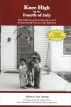 Knee High by the Fourth of July by Jean Tennant