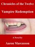 Vampire Redemption by Aaron Marcusson