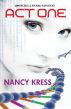 Act One - Current Nebula and Hugo Nominee for Best Novella by Nancy Kress