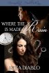 Where the Rain is Made by Keta Diablo