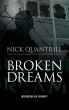 Broken Dreams - Free six chapter sample eBook by Nick Quantrill