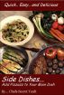 Side Dishes...Add Pizzazz to Your Main Dish by Cheryl and Les 