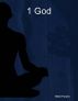 1 God - Poems on God , Creator . by Nikhil Parekh