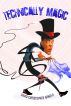 Technically Magic by D C Arnold