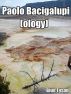 Paolo Bacigalupi (ology) by Blue Tyson