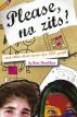 Please, No Zits! & Other Short Stories for LDS Youth by Anne Bradshaw