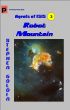Robot Mountain (Book 3 of Agents of ISIS) by Stephen Goldin