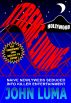Xtreme Living by John Luma